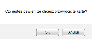 Po kliknięciu tego linku pojawi się lista usuniętych kart.