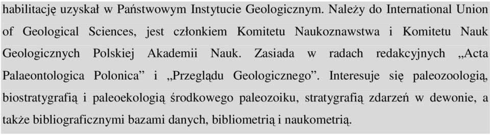 Geologicznych Polskiej Akademii Nauk.