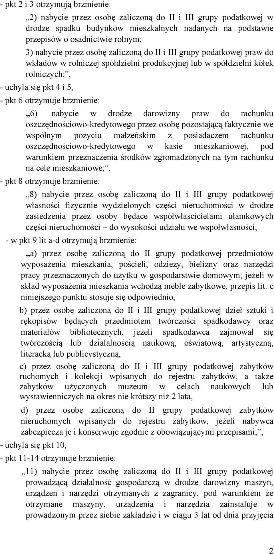 nabycie w drodze darowizny praw do rachunku oszczędnościowo-kredytowego przez osobę pozostającą faktycznie we wspólnym pożyciu małżeńskim z posiadaczem rachunku oszczędnościowo-kredytowego w kasie