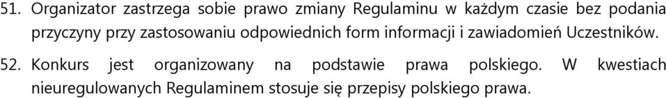 zawiadomień Uczestników. 52.