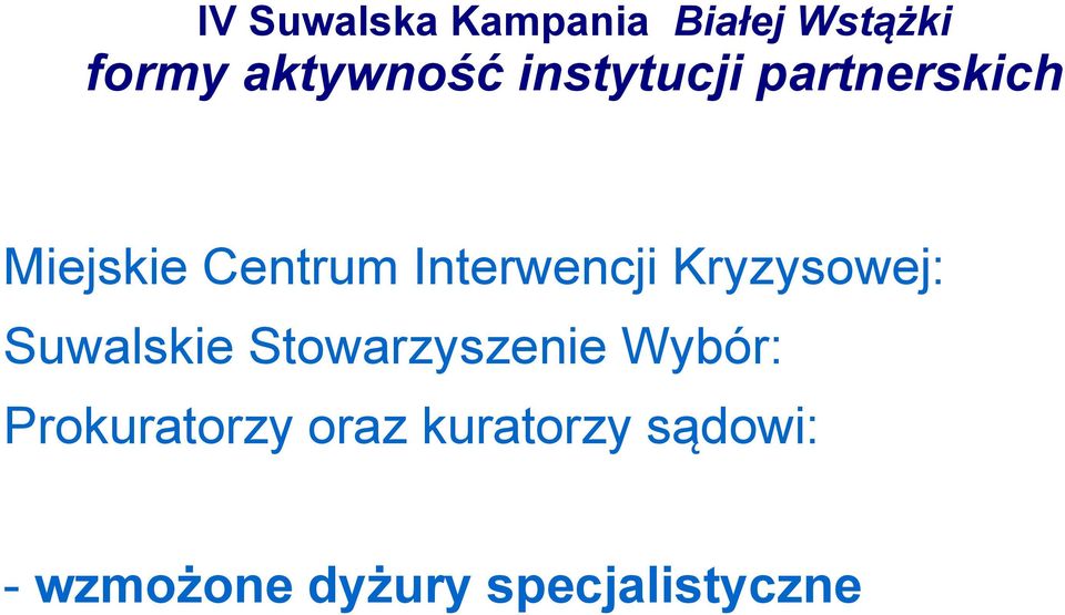 Stowarzyszenie Wybór: Prokuratorzy