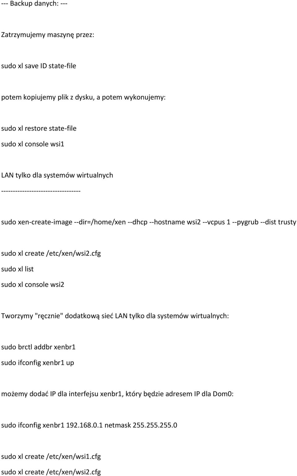 /etc/xen/wsi2.