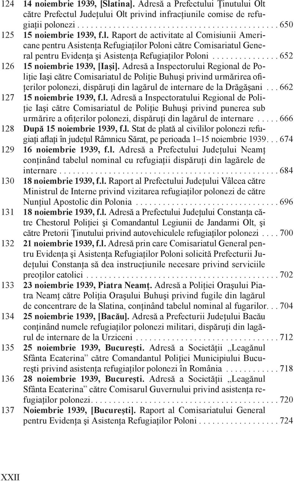 Adresă a Inspectorului Regional de Poliţie Iaşi către Comisariatul de Poliţie Buhuşi privind urmărirea ofiţerilor polonezi, dispăruţi din lagărul de internare de la Drăgăşani.