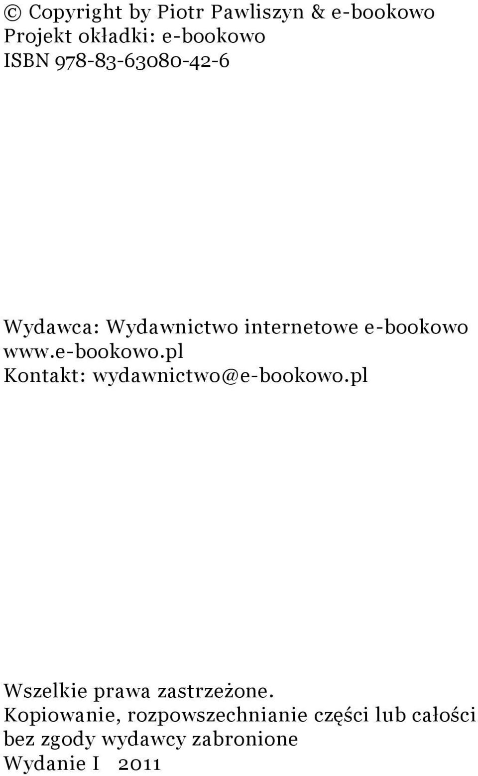 www.e-bookowo.pl Kontakt: wydawnictwo@e-bookowo.