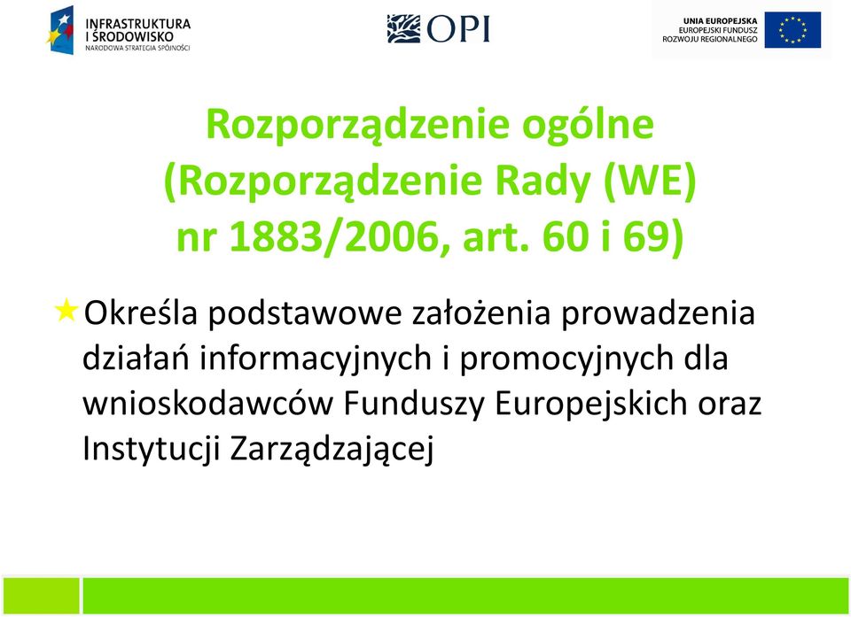 podstawowe założenia prowadzenia działań informacyjnych i