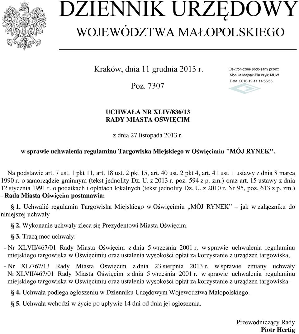 1 ustawy z dnia 8 marca 1990 r. o samorządzie gminnym (tekst jednolity Dz. U. z 2013 r. poz. 594 z p. zm.) oraz art. 15 ustawy z dnia 12 stycznia 1991 r.