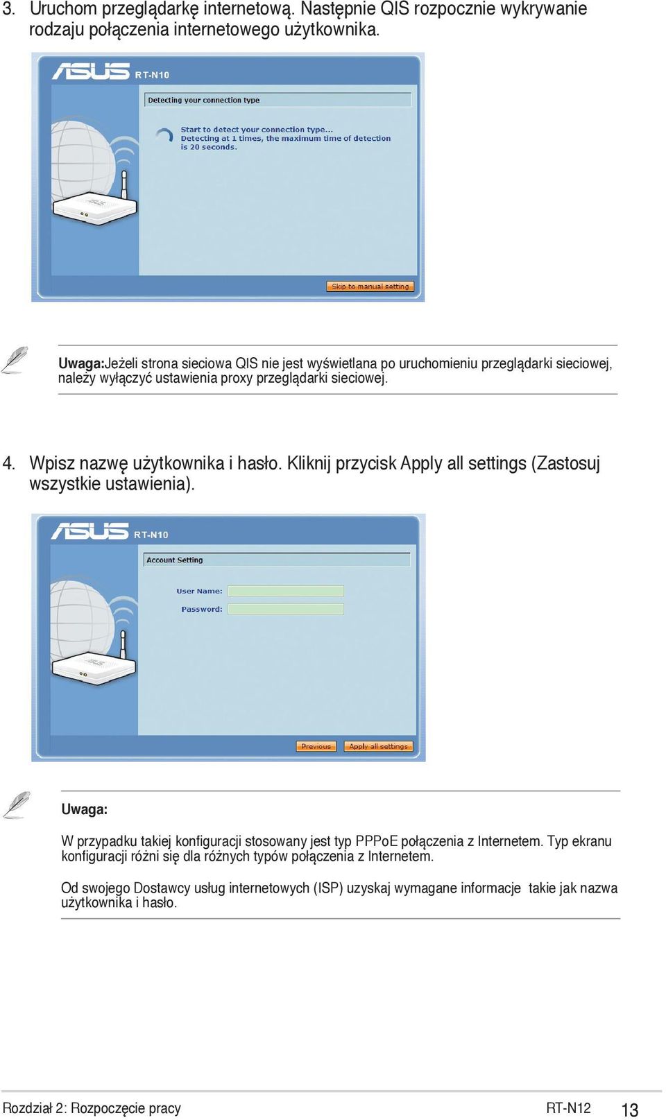 Wpisz nazwę użytkownika i hasło. Kliknij przycisk Apply all settings (Zastosuj wszystkie ustawienia).