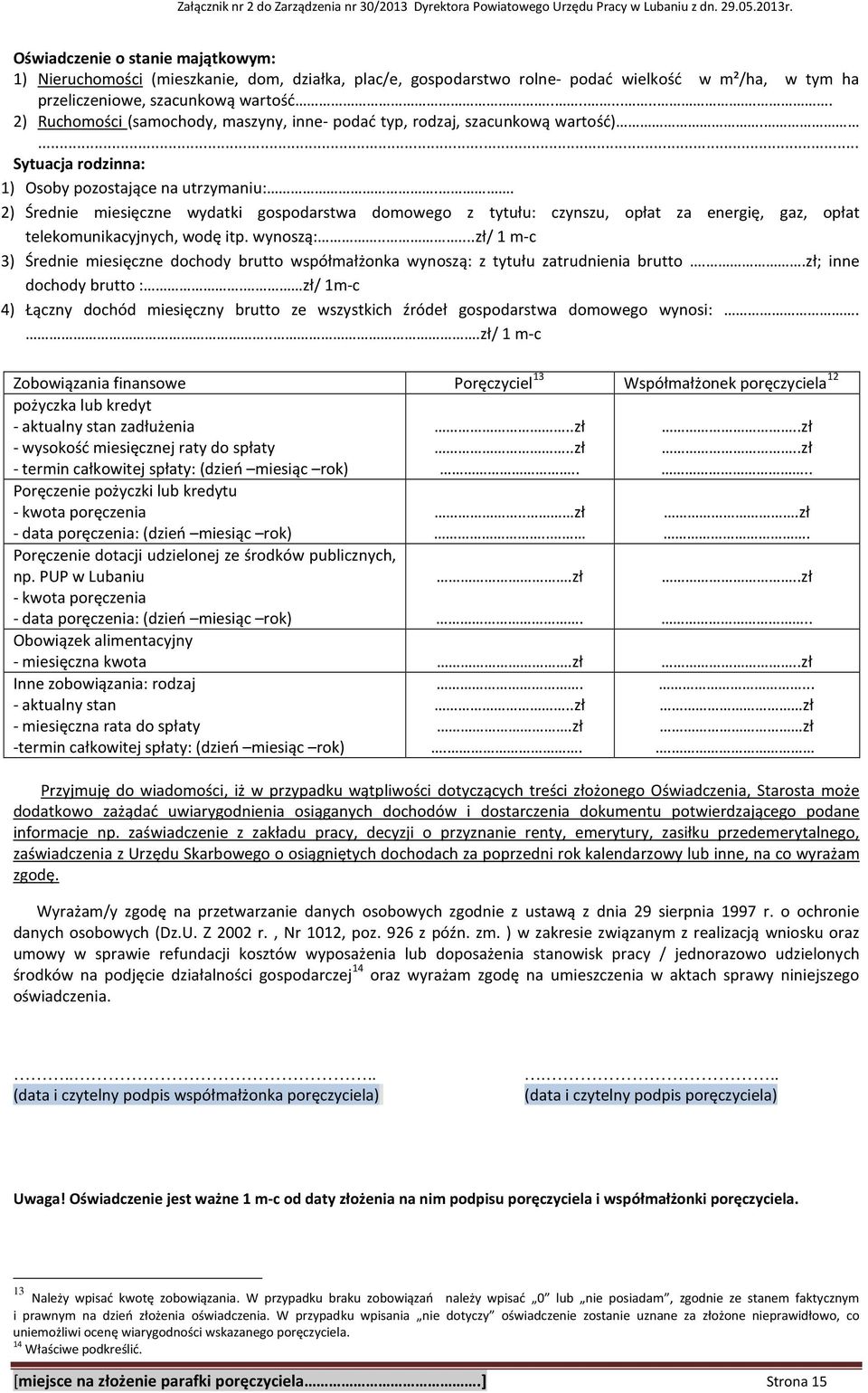 . 2) Średnie miesięczne wydatki gospodarstwa domowego z tytułu: czynszu, opłat za energię, gaz, opłat telekomunikacyjnych, wodę itp. wynoszą:.