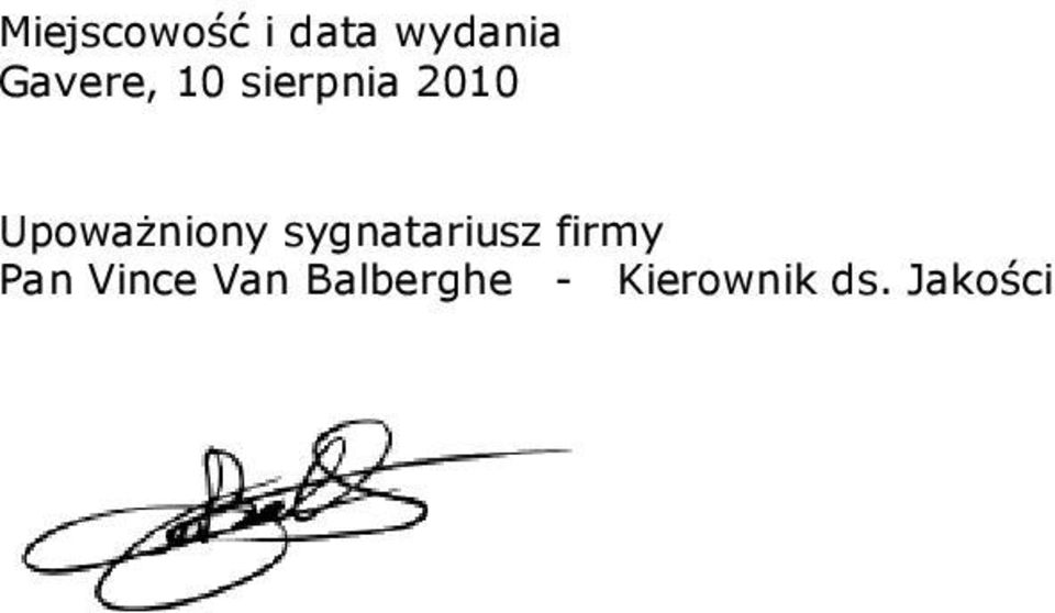 Upoważniony sygnatariusz firmy