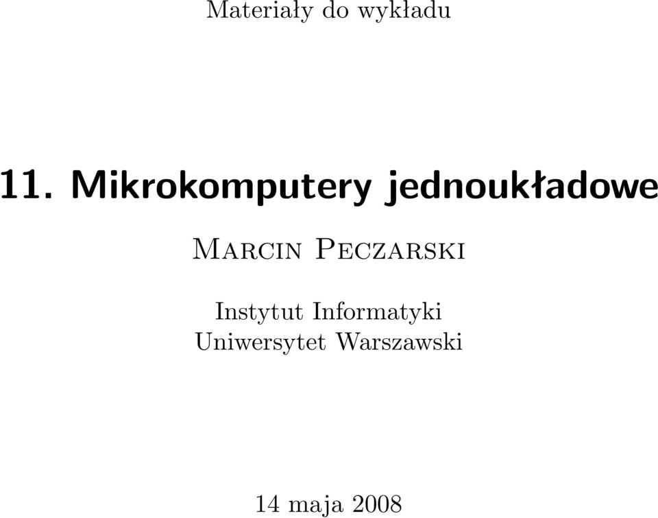 Marcin Peczarski Instytut