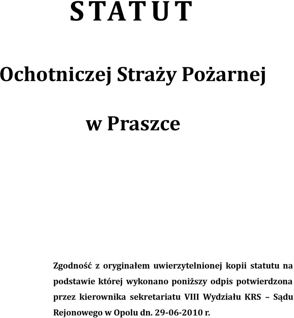 wykonano poniższy odpis potwierdzona przez kierownika