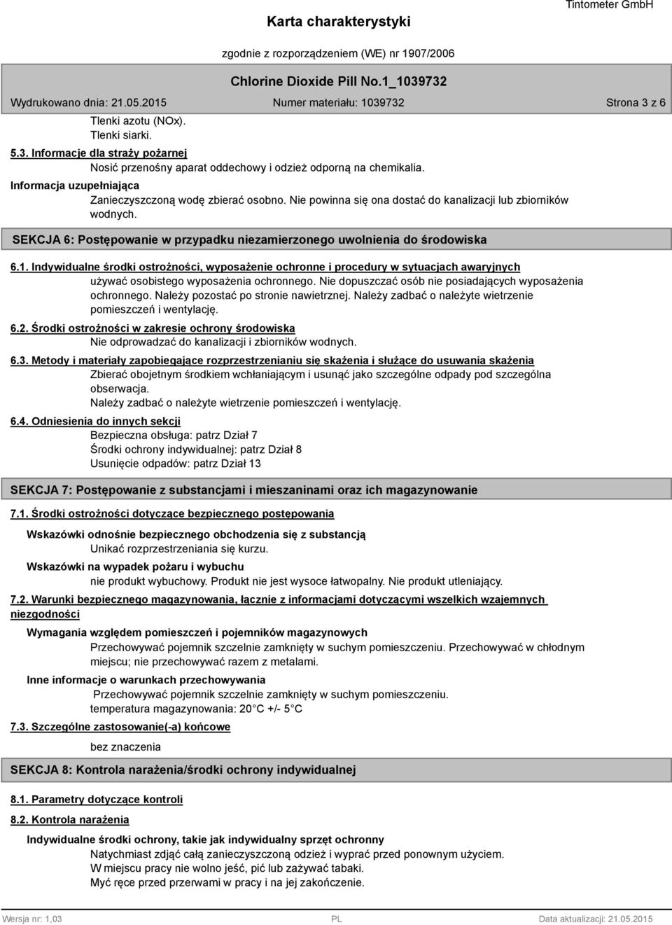 SEKCJA 6: Postępowanie w przypadku niezamierzonego uwolnienia do środowiska 6.1.