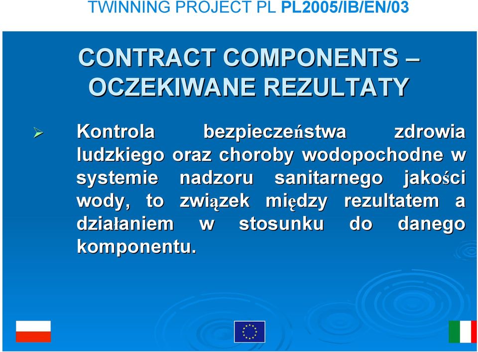 w systemie nadzoru sanitarnego jakości wody, to związek zek