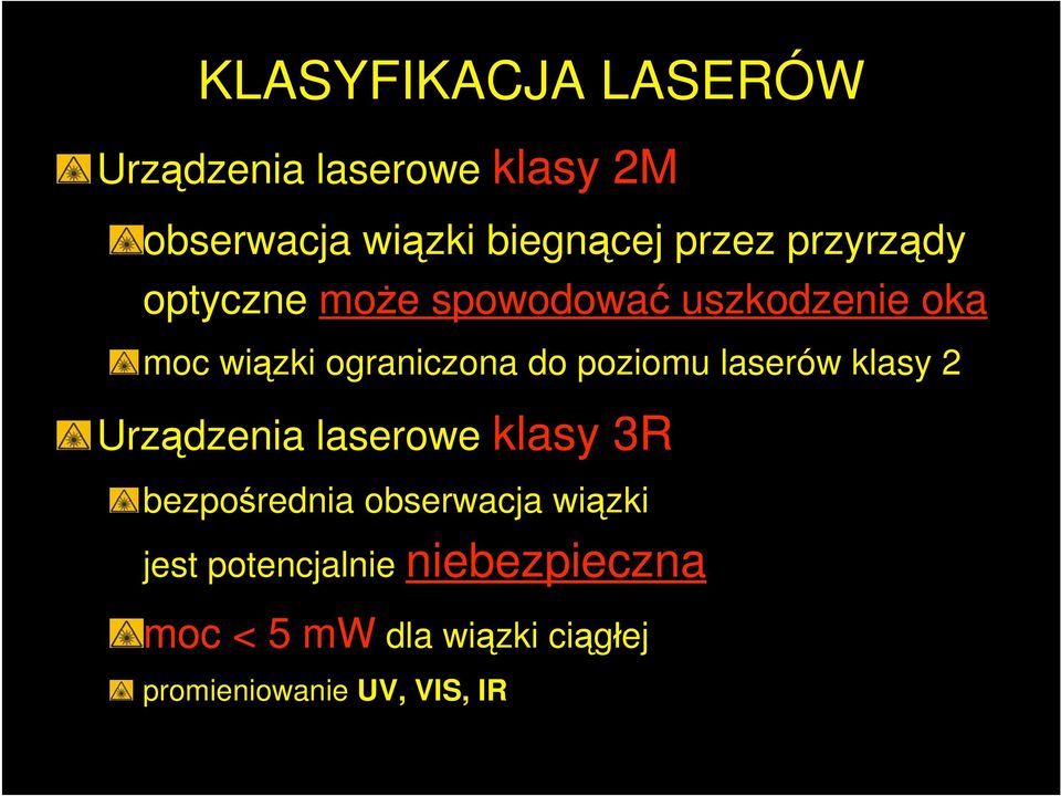 poziomu laserów klasy 2 Urz dzenia laserowe klasy 3R bezpo rednia obserwacja wi
