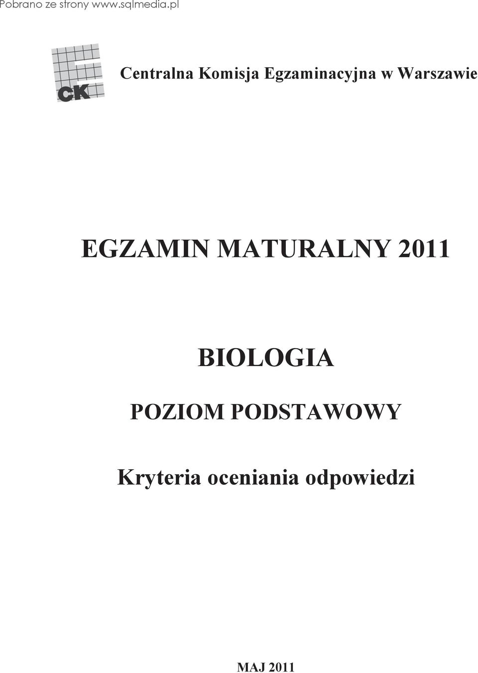 EGZAMIN MATURALNY 2011