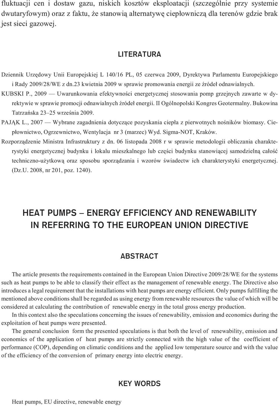 23 kwietnia 2009 w sprawie promowania energii ze Ÿróde³ odnawialnych. KUBSKI P.