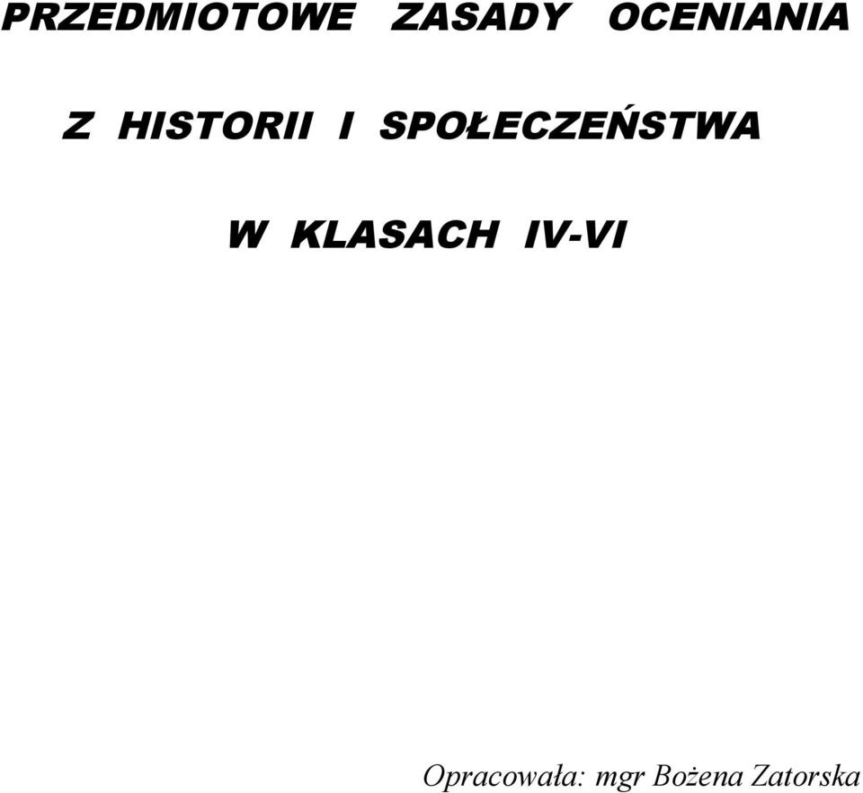 SPOŁECZEŃSTWA W KLASACH