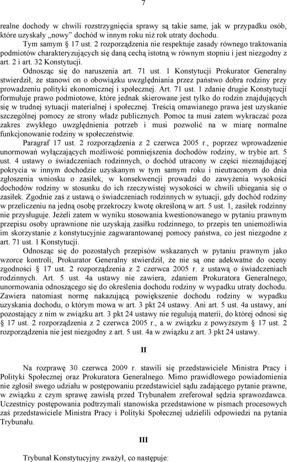 Odnosząc się do naruszenia art. 71 ust.