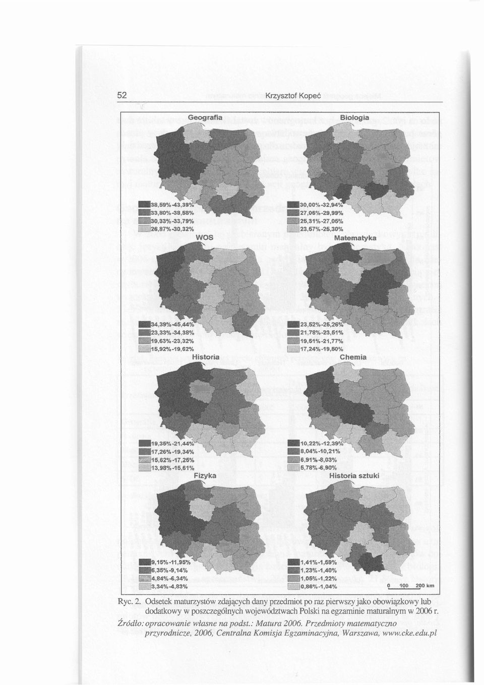 dodatkowy w poszczególnych województwach Polski na egzaminie maturalnym w 2006 r.