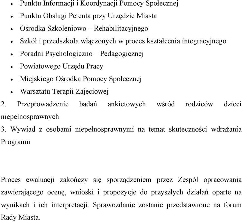 Przeprowadzenie badań ankietowych wśród rodziców dzieci 3.