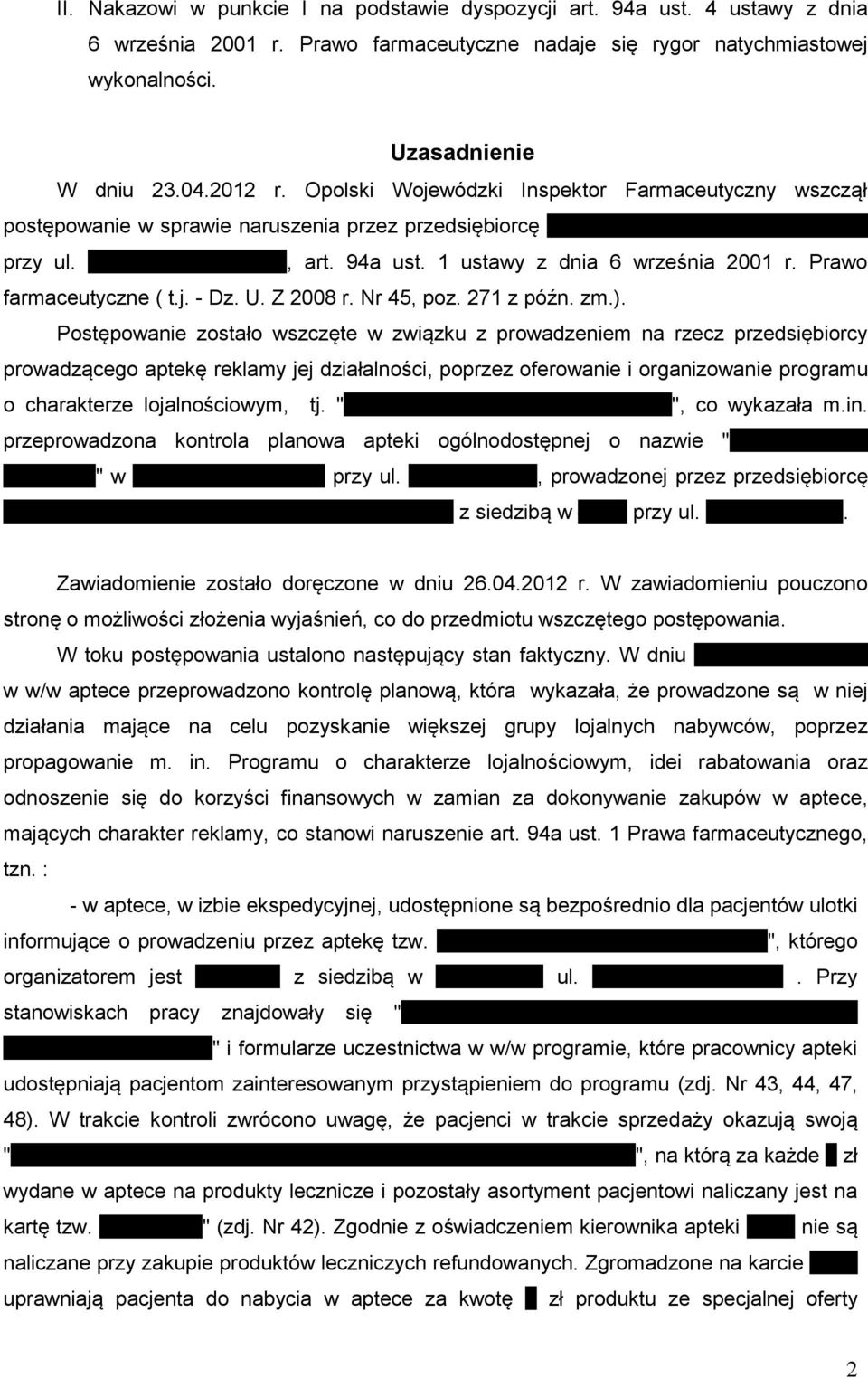 1 ustawy z dnia 6 września 2001 r. Prawo farmaceutyczne ( t.j. - Dz. U. Z 2008 r. Nr 45, poz. 271 z późn. zm.).