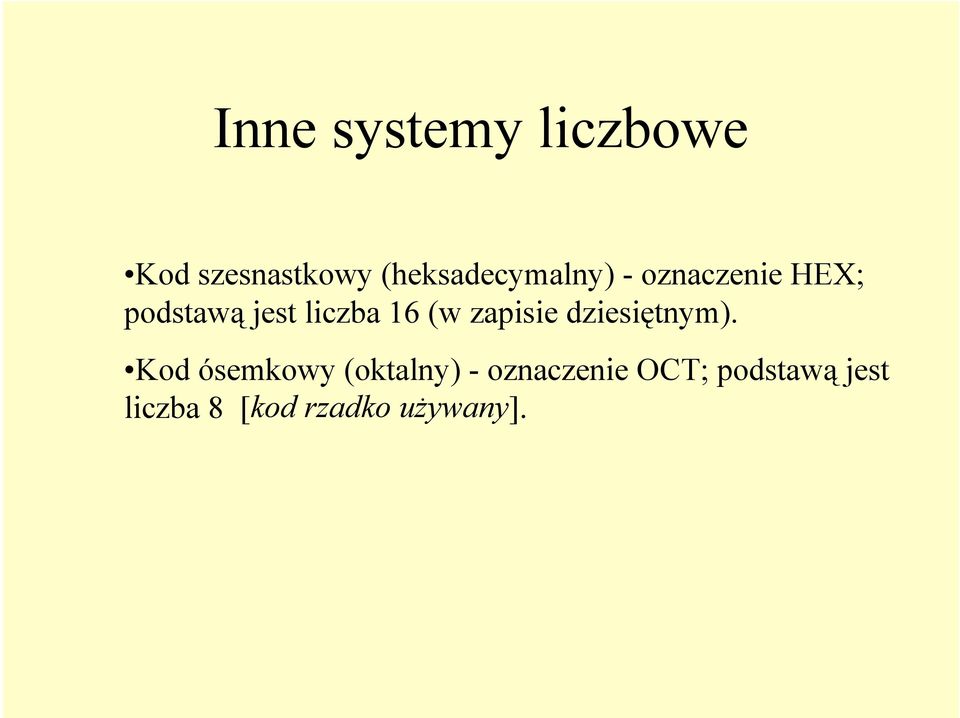 liczba 16 (w zapisie dziesiętnym).