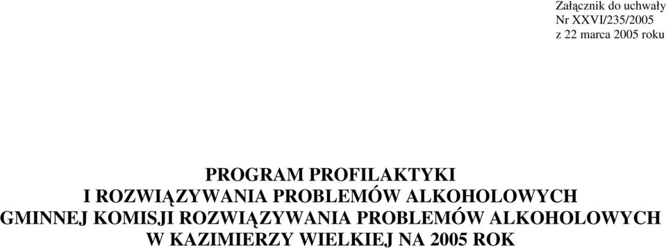 PROBLEMÓW ALKOHOLOWYCH GMINNEJ KOMISJI