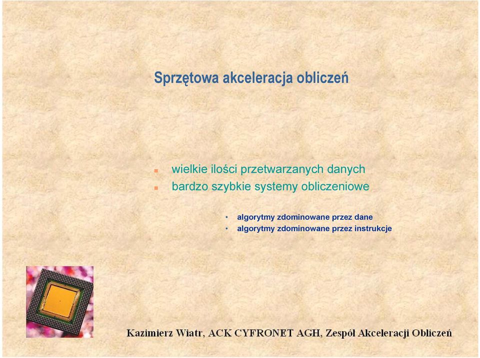 systemy obliczeniowe algorytmy zdominowane