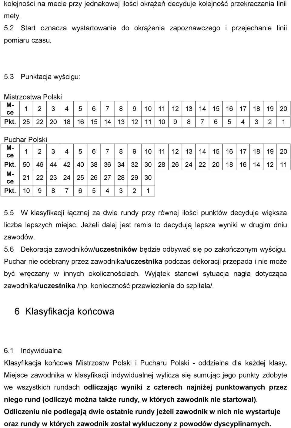 50 46 44 42 40 38 36 34 32 30 28 26 24 22 20 18 16 14 12 11 M- 21 22 23 24 25 26 27 28 29 30 ce Pkt. 10 9 8 7 6 5 4 3 2 1 5.