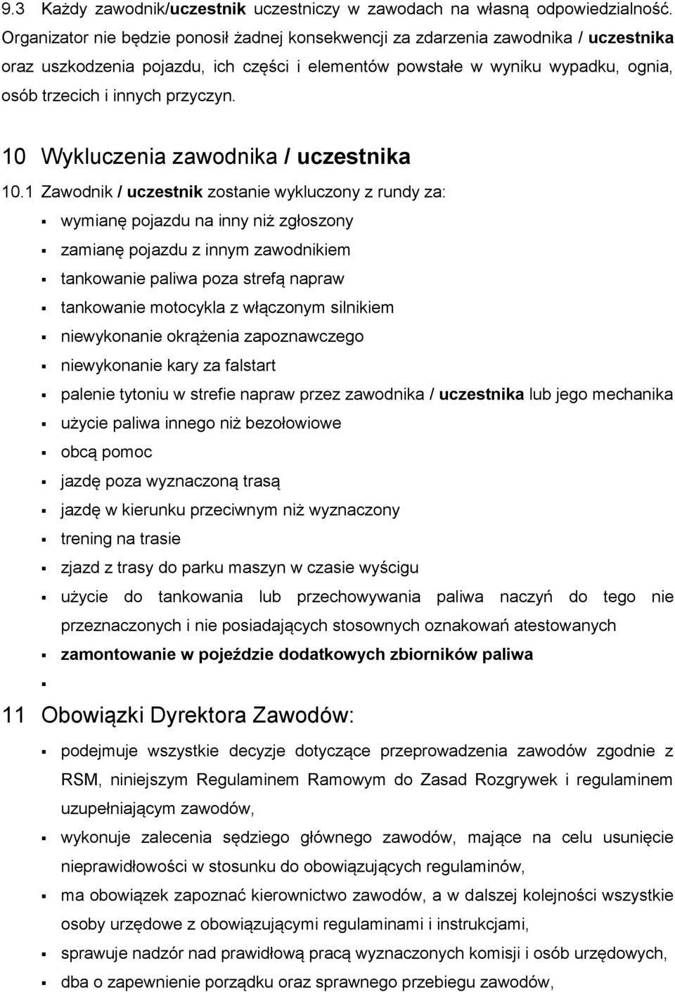 przyczyn. 10 Wykluczenia zawodnika / uczestnika 10.