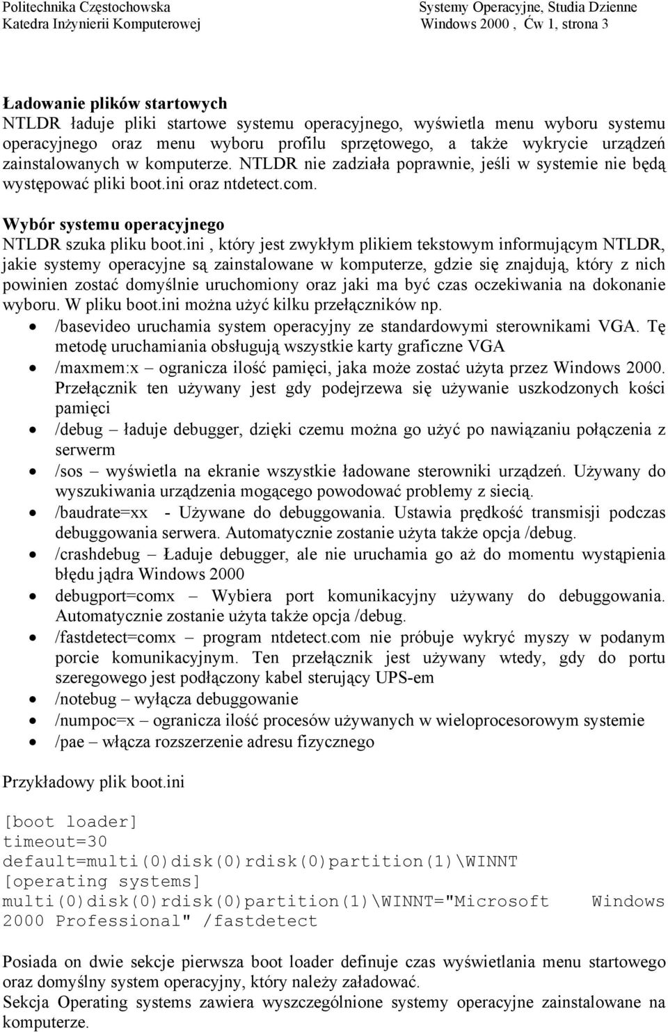 Wybór systemu operacyjnego NTLDR szuka pliku boot.