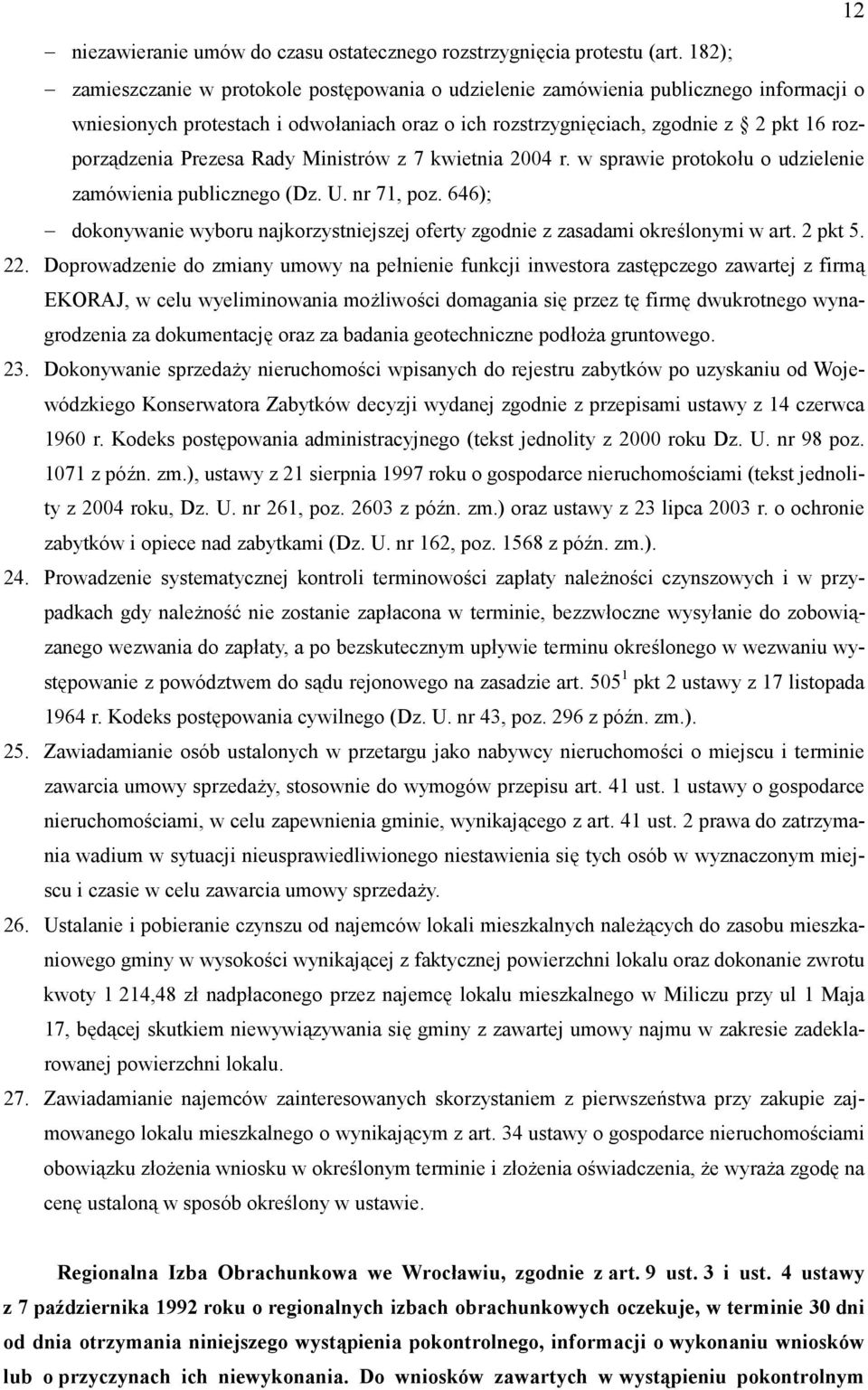 Prezesa Rady Ministrów z 7 kwietnia 2004 r. w sprawie protokou o udzielenie zamówienia publicznego (Dz. U. nr 71, poz.