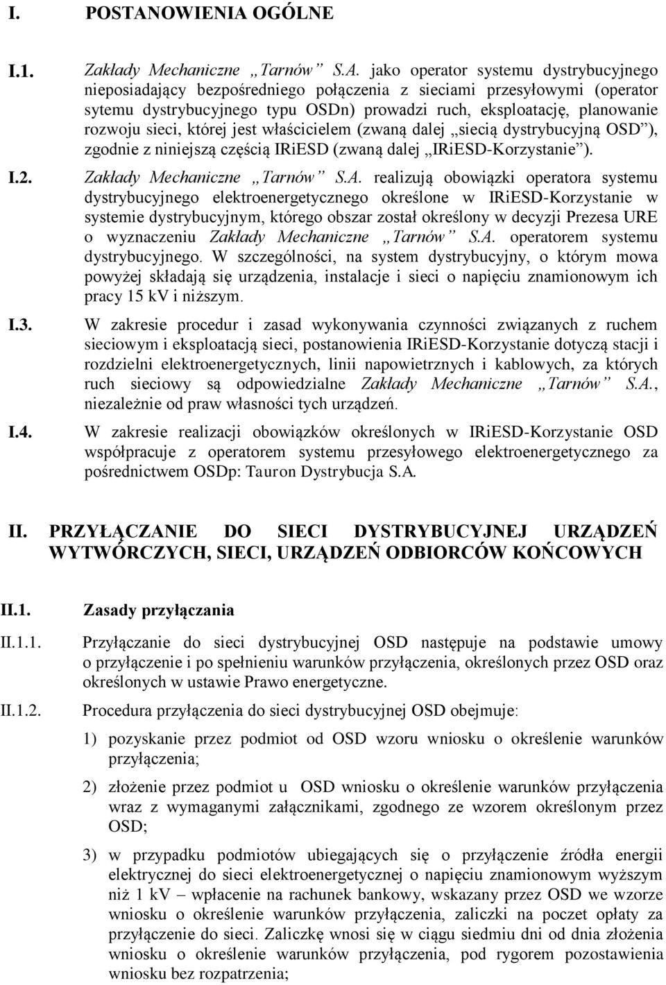 OGÓLNE I.1. I.2. I.3. I.4. Zakłady Mechaniczne Tarnów S.A.