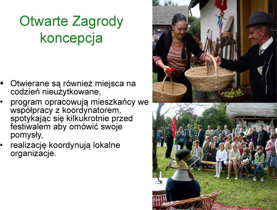 współpracy z koordynatorem, spotykając się kilkukrotnie przed