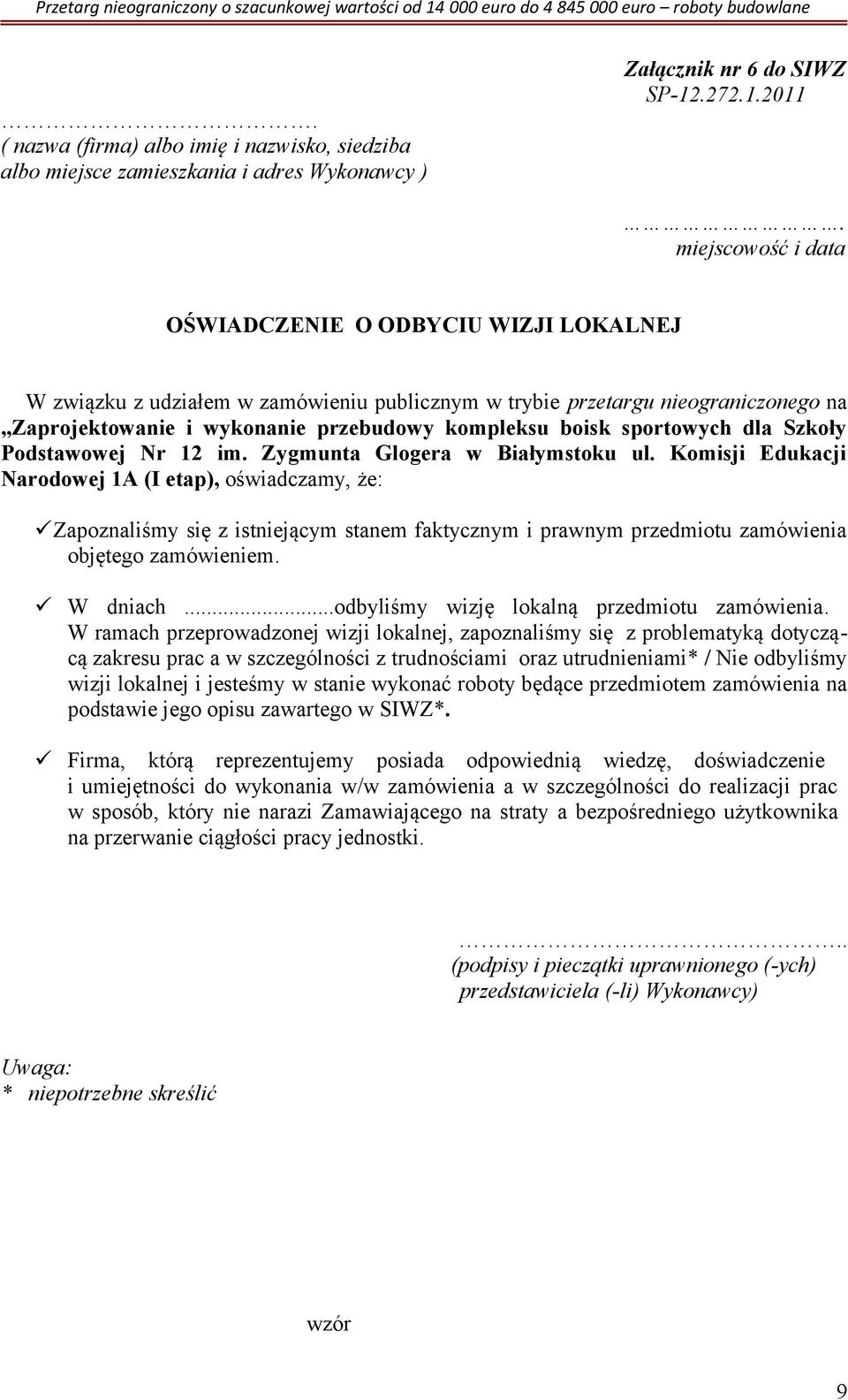 sportowych dla Szkoły Podstawowej Nr 12 im. Zygmunta Glogera w Białymstoku ul.