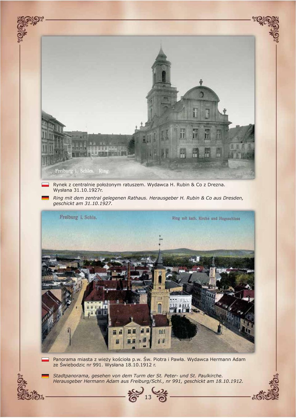 Panorama miasta z wieży kościoła p.w. Św. Piotra i Pawła. Wydawca Hermann Adam ze Świebodzic nr 991. Wysłana 18.10.
