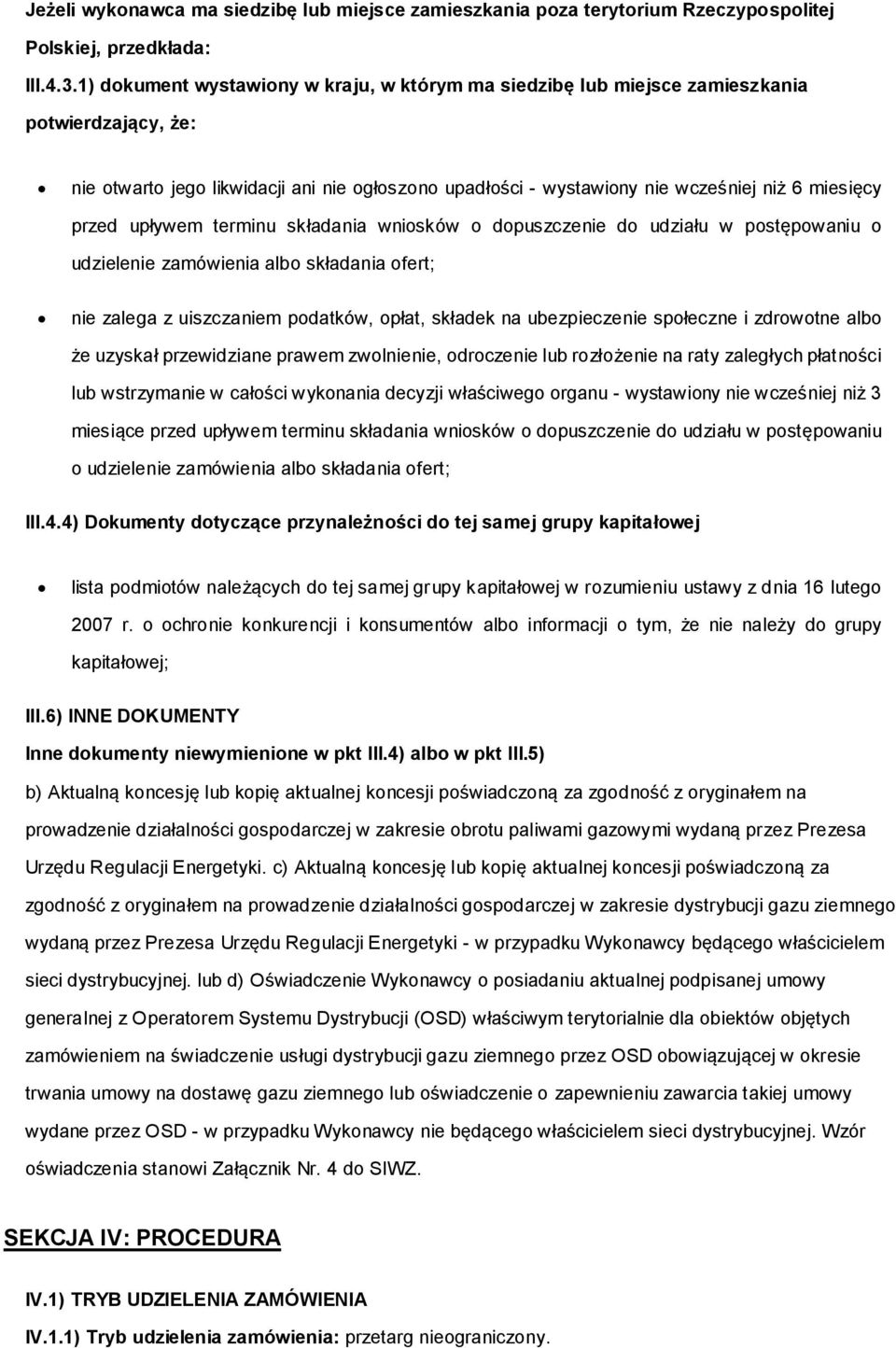 terminu składania wnisków dpuszczenie d udziału w pstępwaniu udzielenie zamówienia alb składania fert; nie zalega z uiszczaniem pdatków, płat, składek na ubezpieczenie spłeczne i zdrwtne alb że