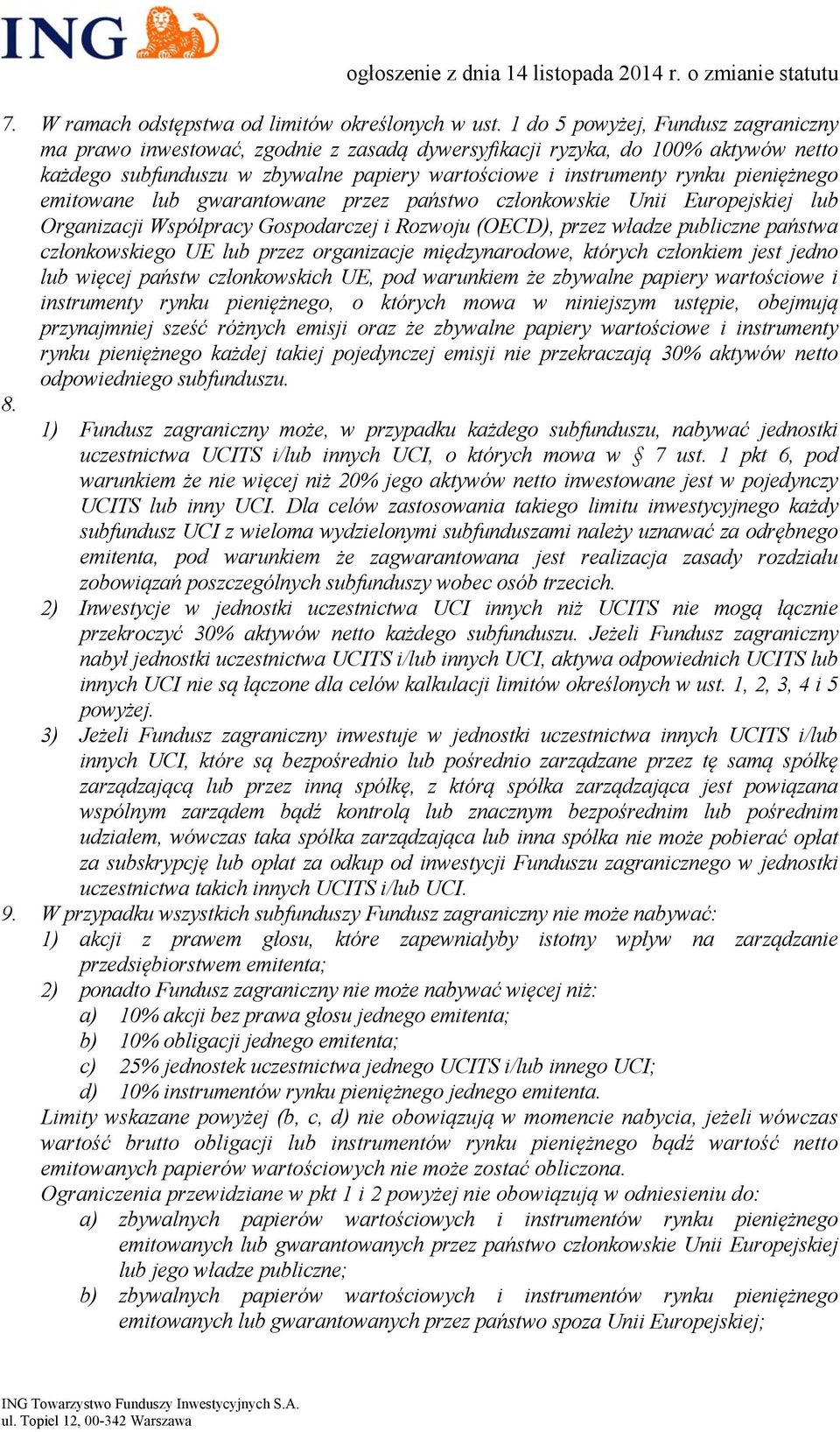 pieniężnego emitowane lub gwarantowane przez państwo członkowskie Unii Europejskiej lub Organizacji Współpracy Gospodarczej i Rozwoju (OECD), przez władze publiczne państwa członkowskiego UE lub