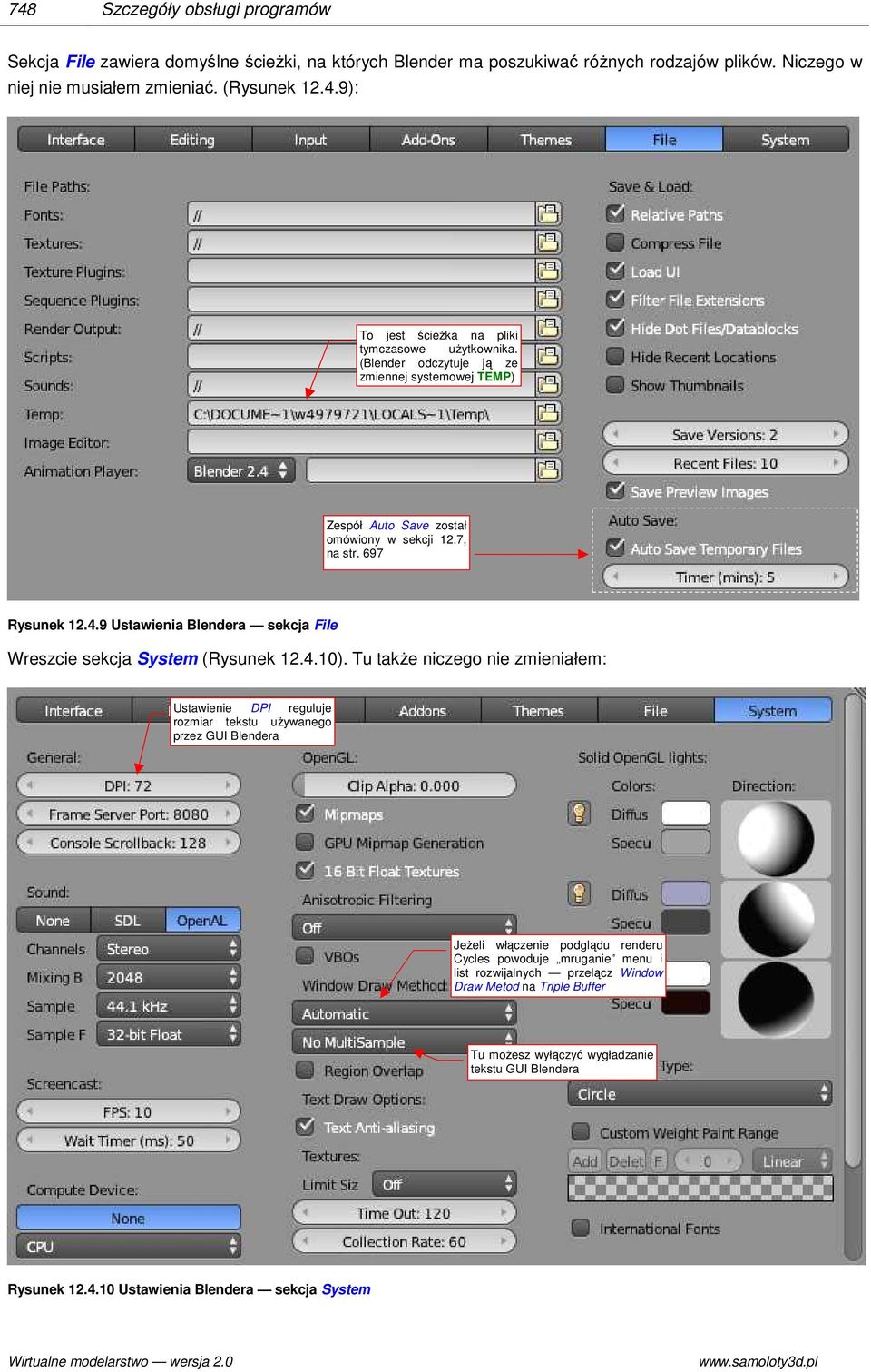 9 Ustawienia Blendera sekcja File Wreszcie sekcja System (Rysunek 12.4.10).