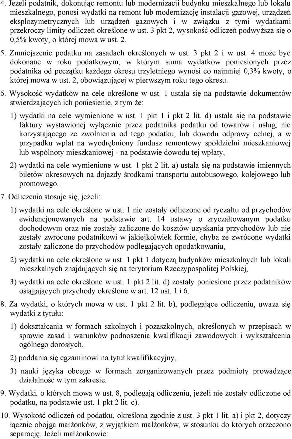 Zmniejszenie podatku na zasadach określonych w ust. 3 pkt 2 i w ust.