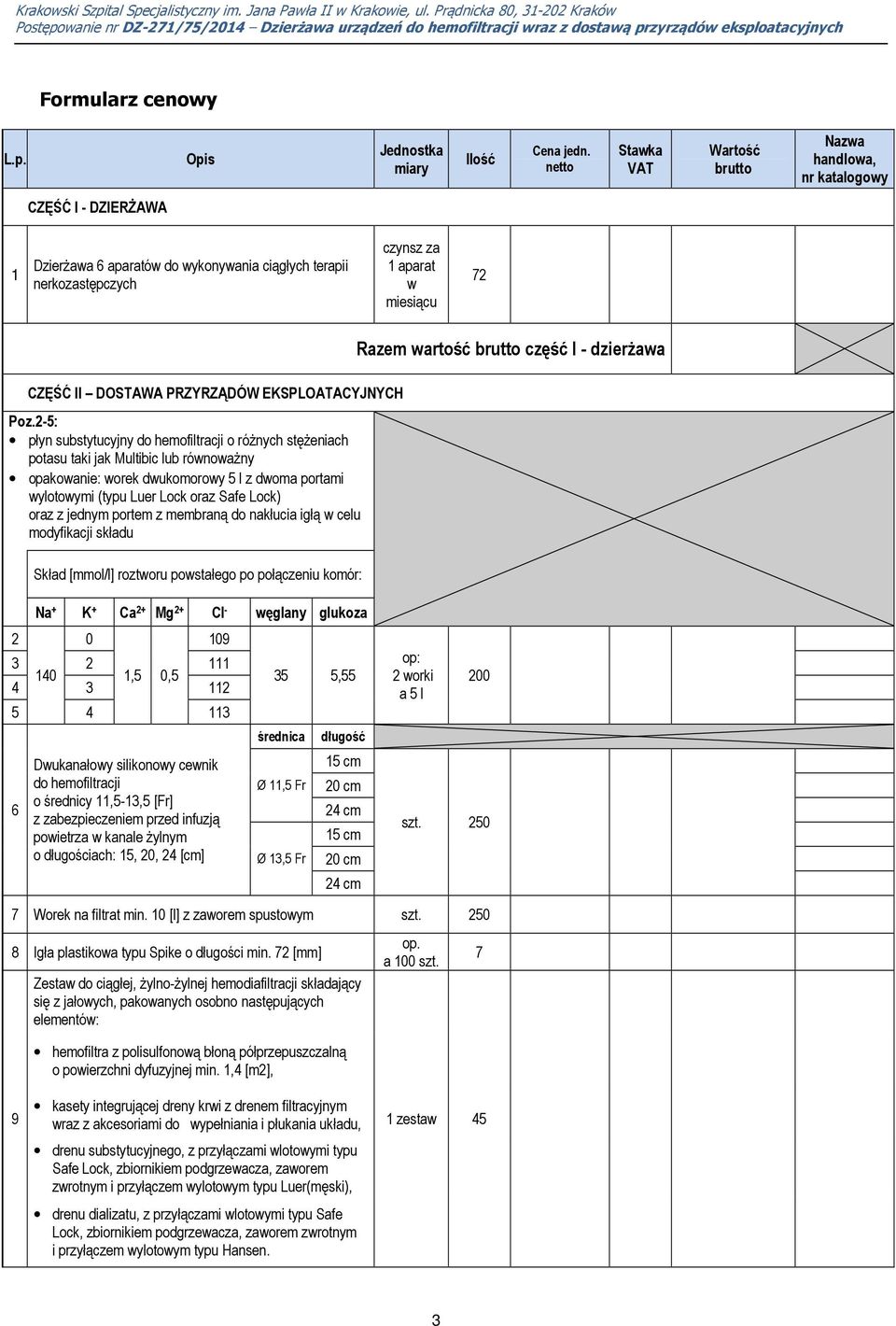 DOSTAWA PRZYRZĄDÓW EKSPLOATACYJNYCH Poz.