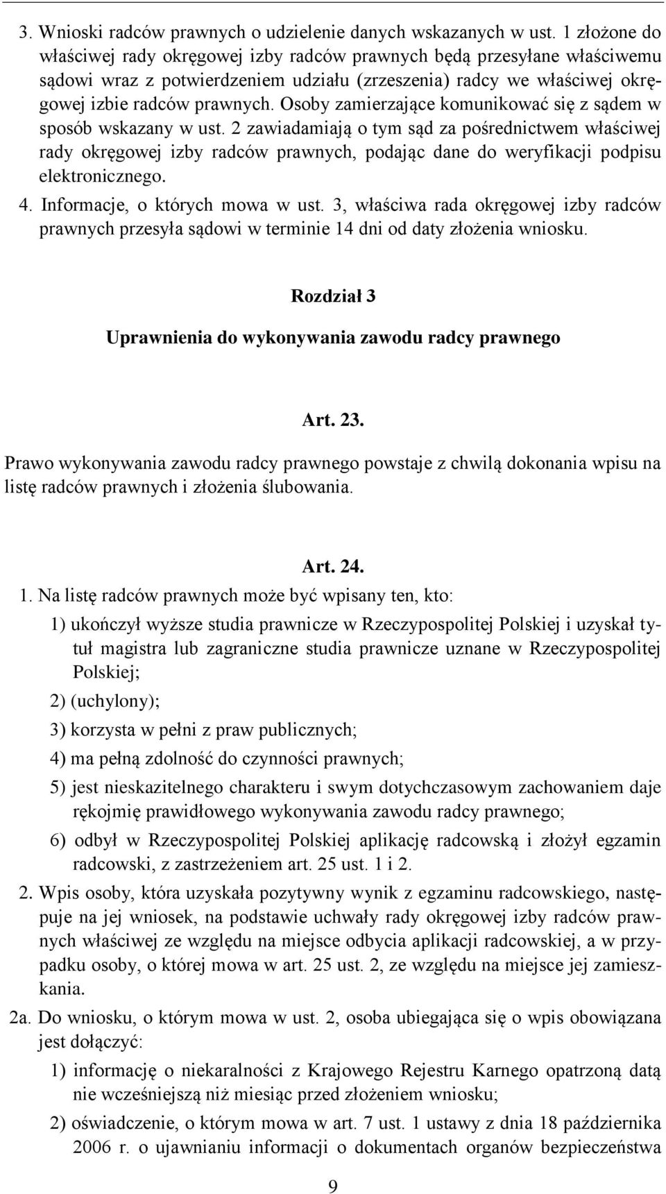 Osoby zamierzające komunikować się z sądem w sposób wskazany w ust.