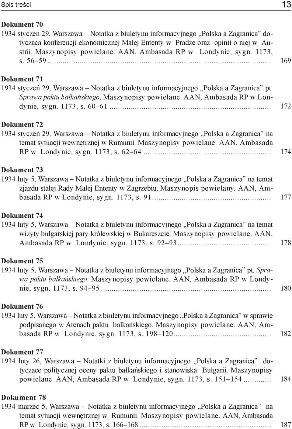 Maszynopisy powielane. AAN, Ambasada RP w Londynie, sygn. 1173, s. 60 61.