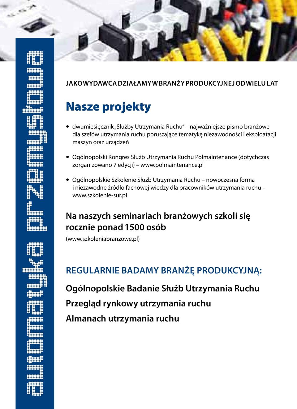 pl Ogólnopolskie Szkolenie Służb Utrzymania Ruchu nowoczesna forma i niezawodne źródło fachowej wiedzy dla pracowników utrzymania ruchu www.szkolenie-sur.