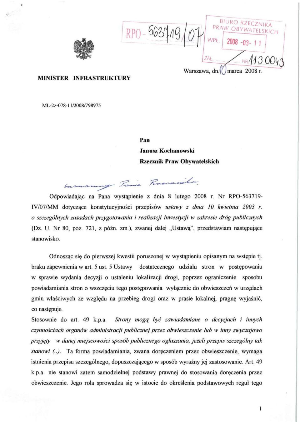 Nr RPO-563719- IV/07/MM dotyczące konstytucyjności przepisów ustawy z dnia 10 kwietnia 2003 r. o szczególnych zasadach przygotowania i realizacji inwestycji w zakresie dróg publicznych (Dz. U.