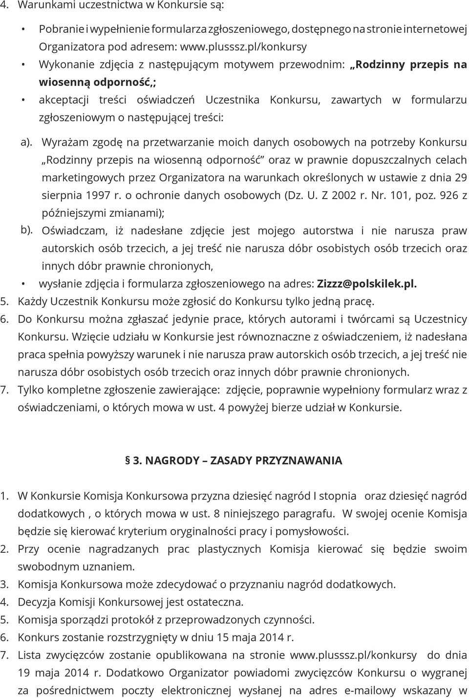 następującej treści: a).