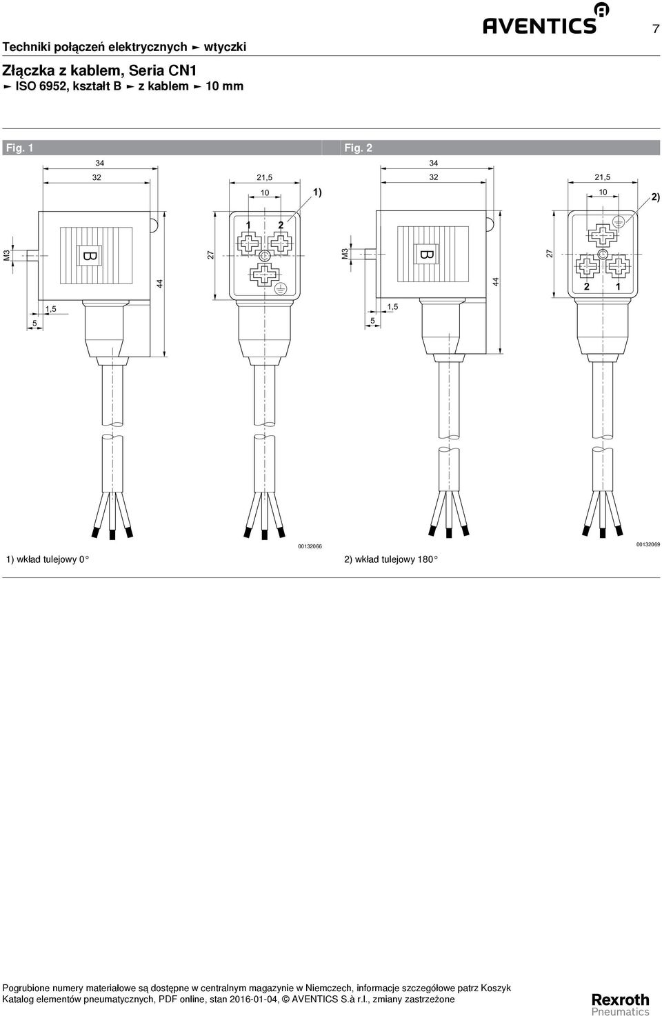 Fig. 3 3 3,5 0 ) 3,5 0 ) M3 7 M3 7 5,5 5,5 003066 ) wkład tulejowy 0 )