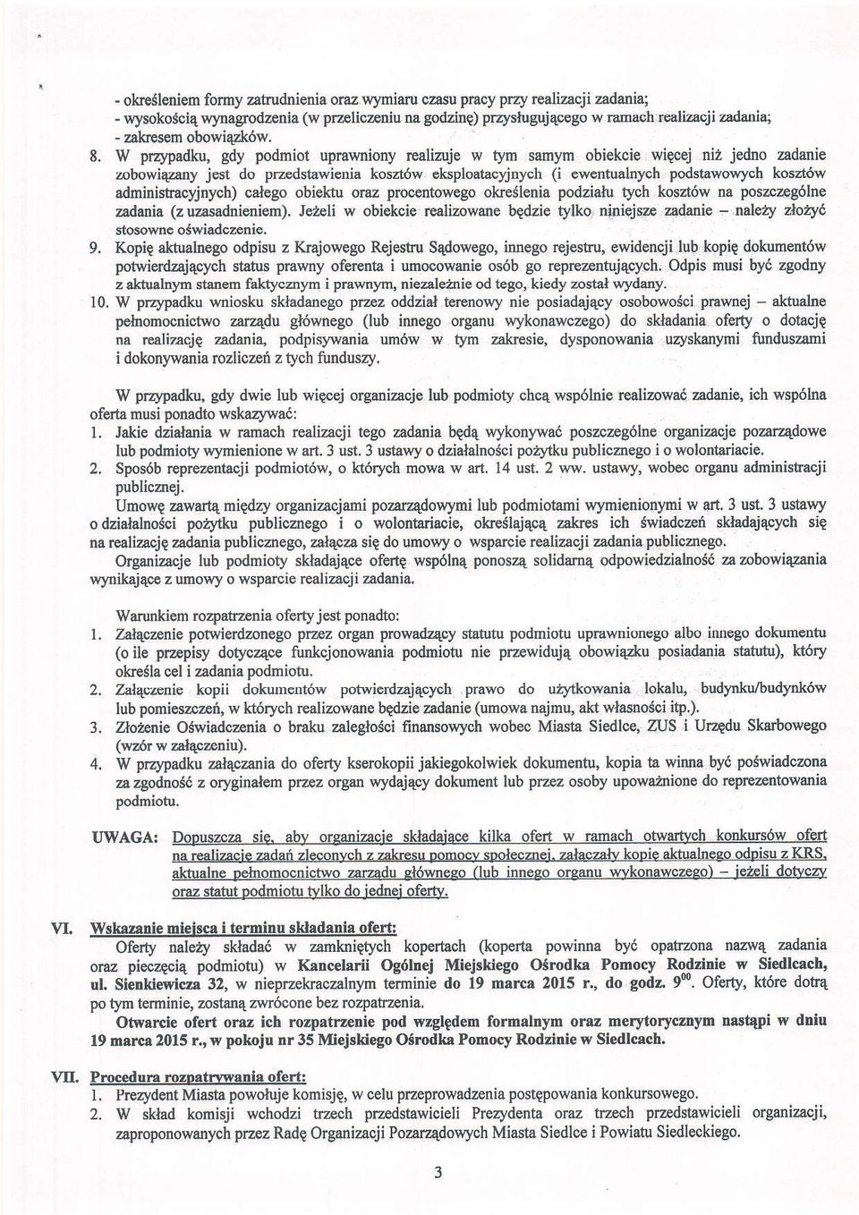 W przypadku, gdy podmiot uprawniony realizuje w tym saoym obiekcie wigcej nii jedno zadanie zobowiq3rny jest do przedstawiedia koszt6w eksploatacyjnyoh (i ewentualoyoh podstawowyoh koszt6w