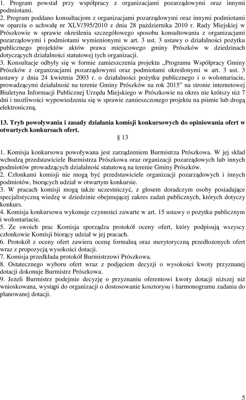 Rady Miejskiej w Prószkowie w sprawie określenia szczegółowego sposobu konsultowania z organizacjami pozarządowymi i podmiotami wymienionymi w art. 3 ust.