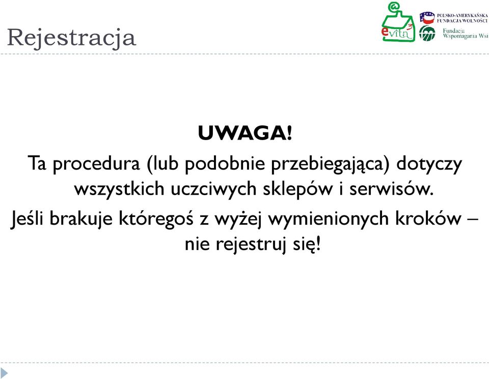 dotyczy wszystkich uczciwych sklepów i